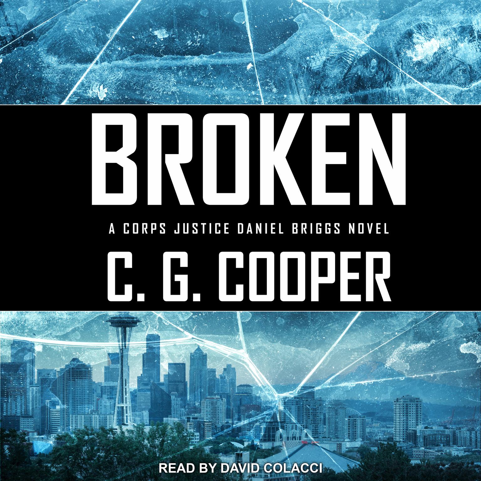 Broken Audiobook, by C. G. Cooper