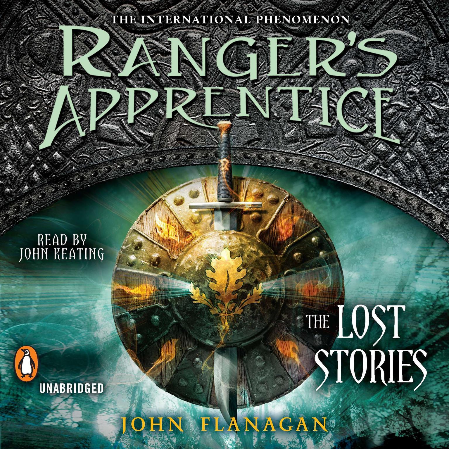 Rangers Apprentice: The Lost Stories Audiobook, by John Flanagan