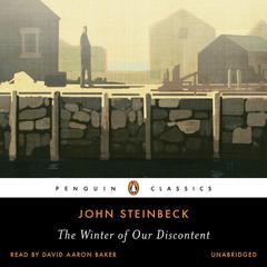 The Winter of Our Discontent Audiobook, by John Steinbeck