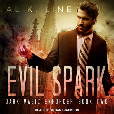 Evil Spark Audiobook, by Al K. Line
