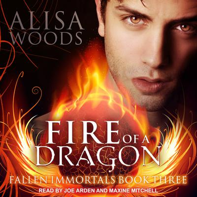 Fire of a Dragon Audiobook, by Alisa Woods