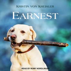 Earnest Audiobook, by Kristin von Kreisler