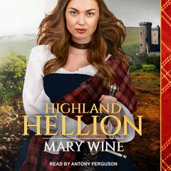 Highland Hellion Audiobook, by 