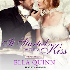It Started With a Kiss Audiobook, by Ella Quinn
