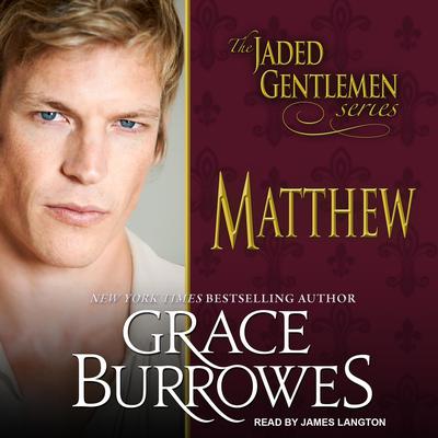 Matthew Audiobook, by Grace Burrowes