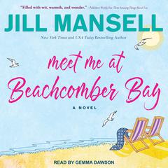 Meet Me at Beachcomber Bay Audiobook, by Jill Mansell