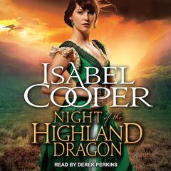 Night of the Highland Dragon Audiobook, by Isabel Cooper