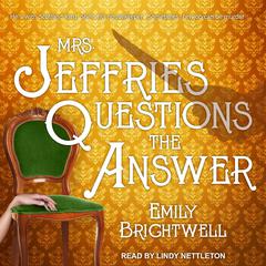 Mrs. Jeffries Questions the Answer Audiobook, by Emily Brightwell