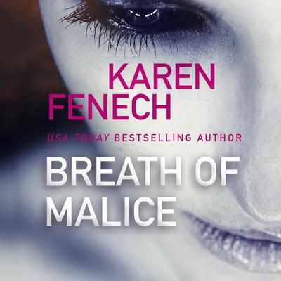Breath of Malice Audiobook, by Karen Fenech
