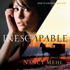 Inescapable Audiobook, by Nancy Mehl