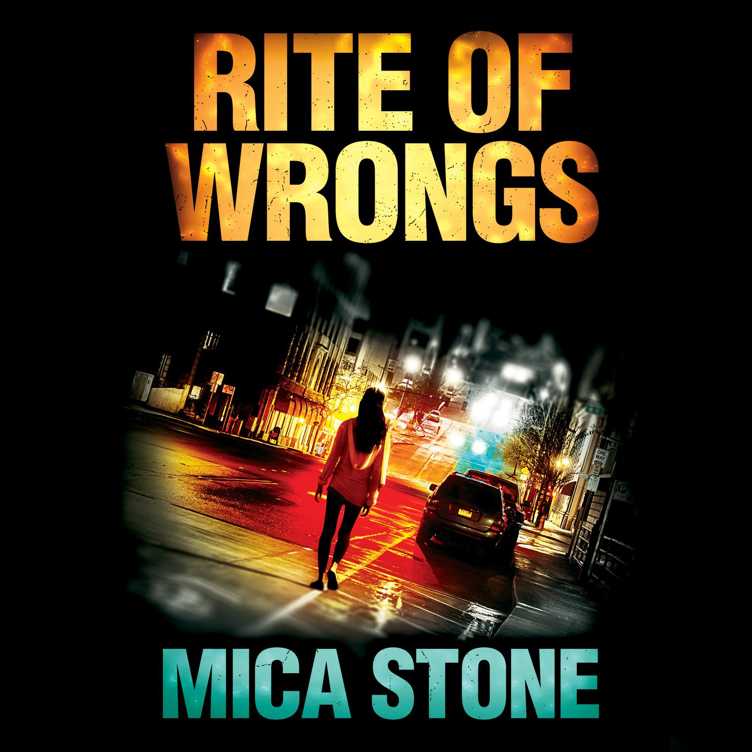 Rite of Wrongs Audiobook, by Mica Stone