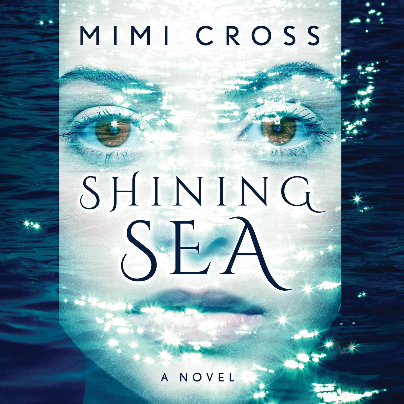 Shining Sea Audiobook, by Mimi Cross