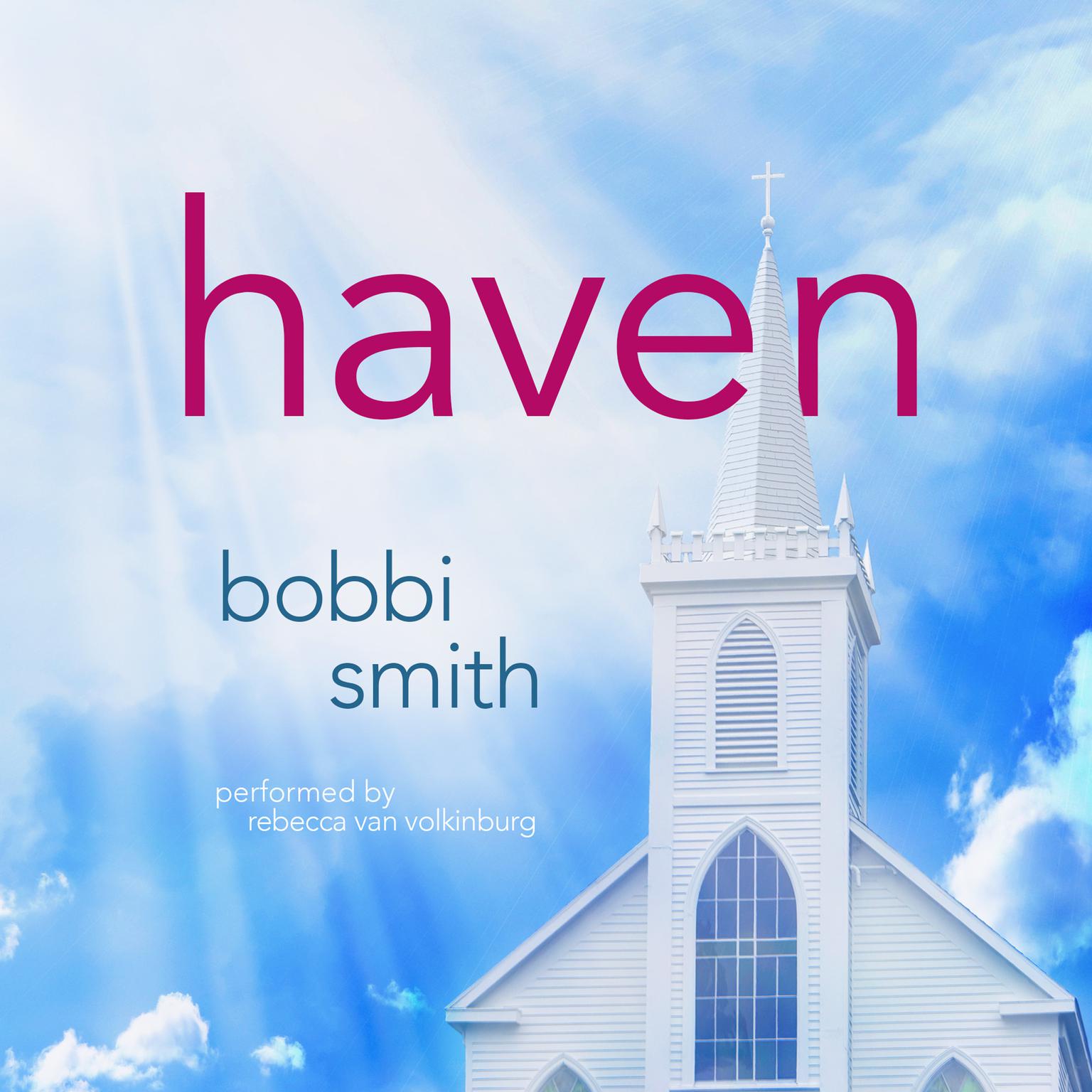 Haven Audiobook, by Bobbi Smith