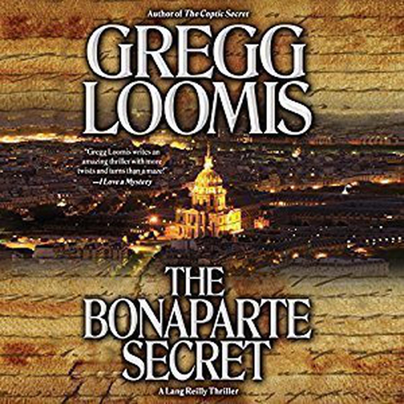 The Bonaparte Secret Audiobook, by Gregg Loomis