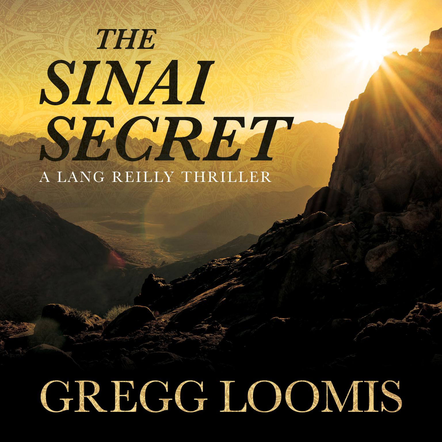 The Sinai Secret Audiobook, by Gregg Loomis