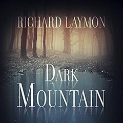 Dark Mountain Audiobook, by Richard Laymon