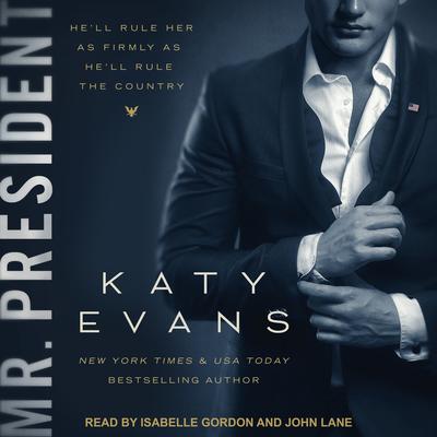 Mr. President Audiobook, by Katy Evans