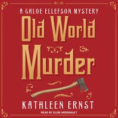 Old World Murder Audiobook, by Kathleen Ernst