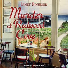 Murder at Redwood Cove Audiobook, by Janet Finsilver