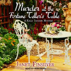 Murder at the Fortune Tellers Table Audiobook, by Janet Finsilver