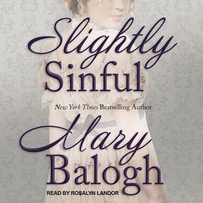 Slightly Sinful Audiobook, by Mary Balogh