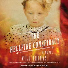 The Hellfire Conspiracy Audiobook, by Will Thomas
