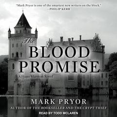 The Blood Promise: A Hugo Marston Novel Audiobook, by 