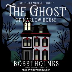 The Ghost of Marlow House Audiobook, by 