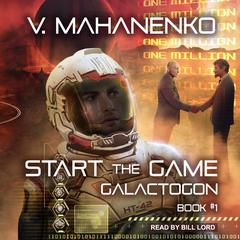 Start the Game Audiobook, by Vasily Mahanenko