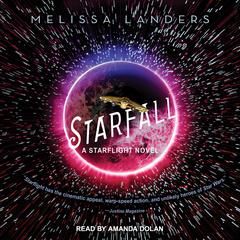 Starfall Audiobook, by Melissa Landers