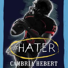#Hater Audiobook, by Cambria Hebert