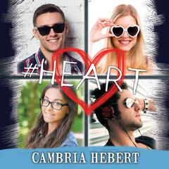 #Heart Audiobook, by Cambria Hebert