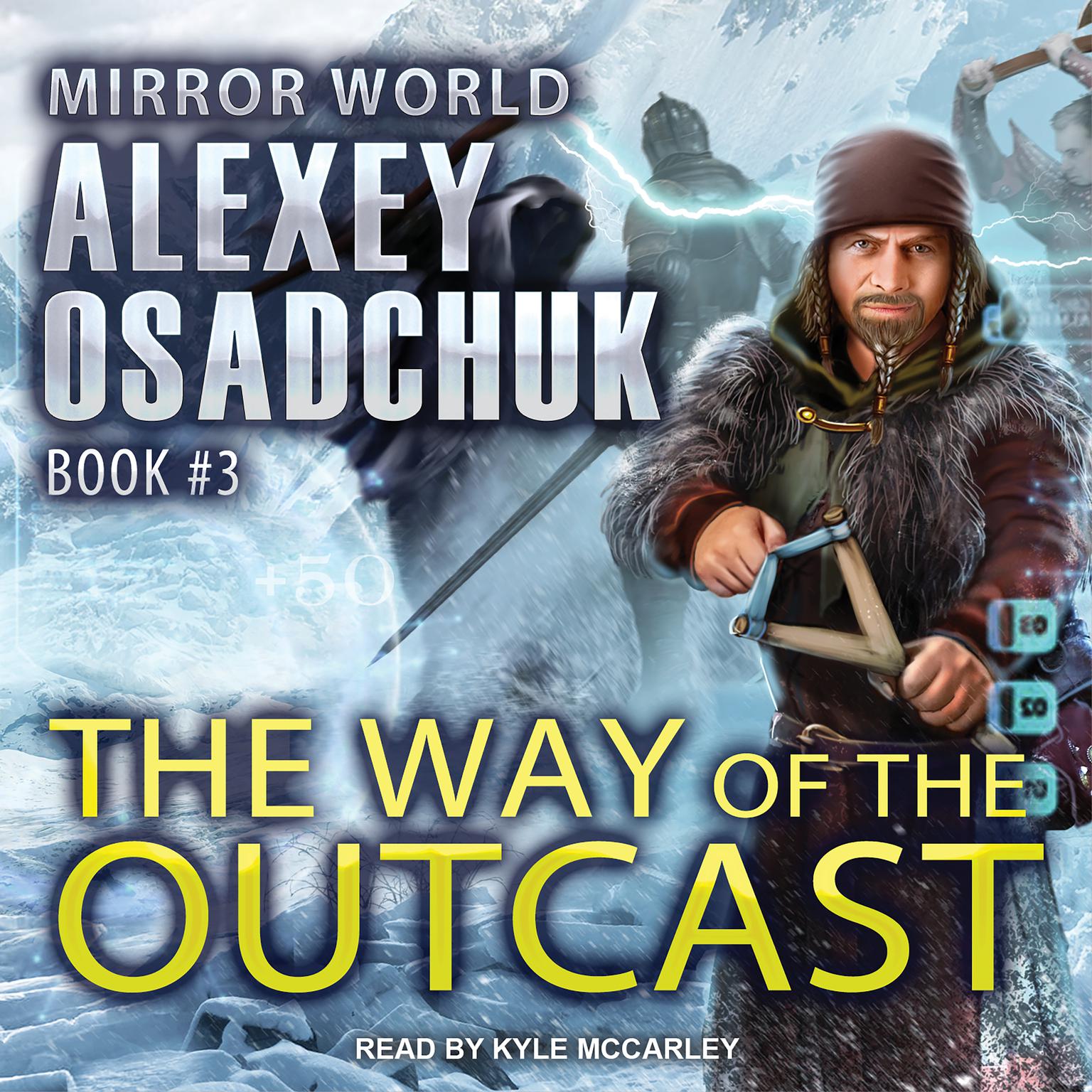 The Way of the Outcast Audiobook, by Alexey Osadchuk