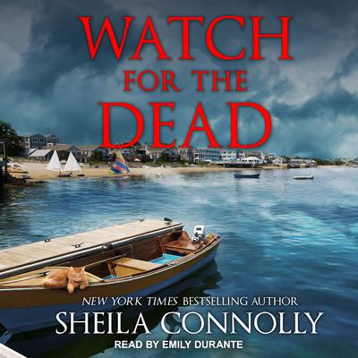 Watch for the Dead Audiobook, by Sheila Connolly