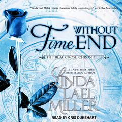 Time Without End Audiobook, by Linda Lael Miller