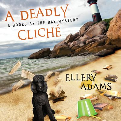 A Deadly Cliché Audiobook, by Ellery Adams