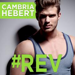 #Rev Audiobook, by Cambria Hebert