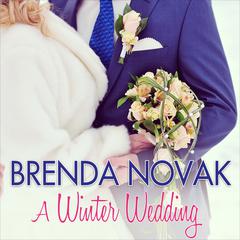 A Winter Wedding Audiobook, by Brenda Novak