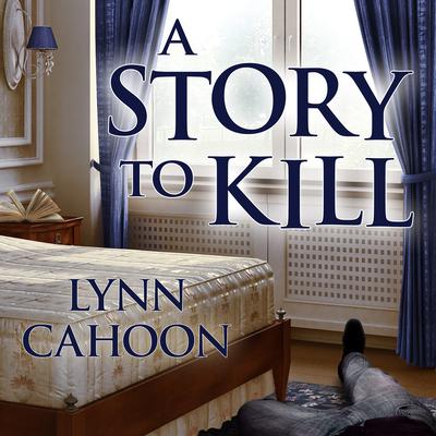 A Story to Kill Audiobook, by Lynn Cahoon