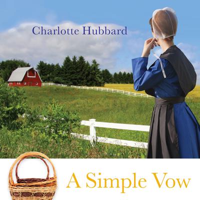 A Simple Vow Audiobook, by Charlotte Hubbard