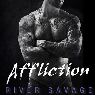Affliction Audiobook, by River Savage