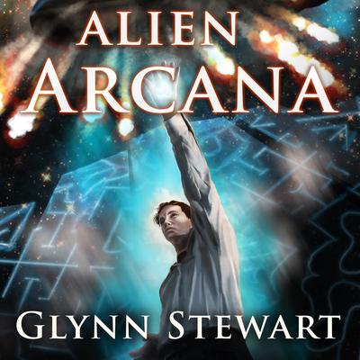 Alien Arcana Audiobook, by Glynn Stewart