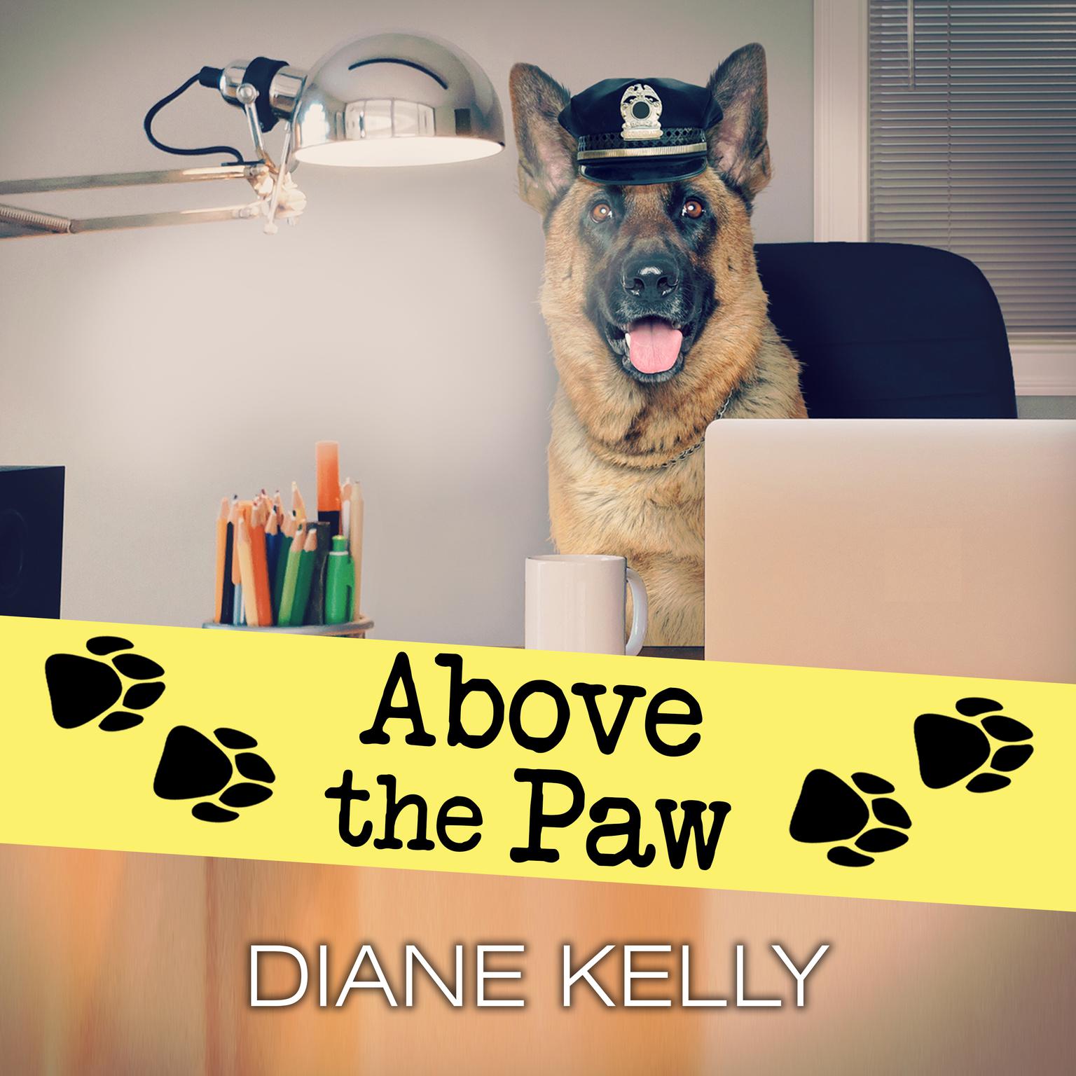 Above the Paw Audiobook, by Diane Kelly