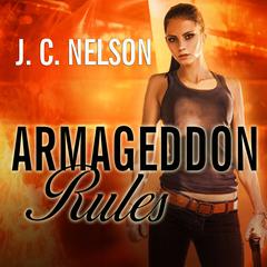 Armageddon Rules Audiobook, by J. C. Nelson