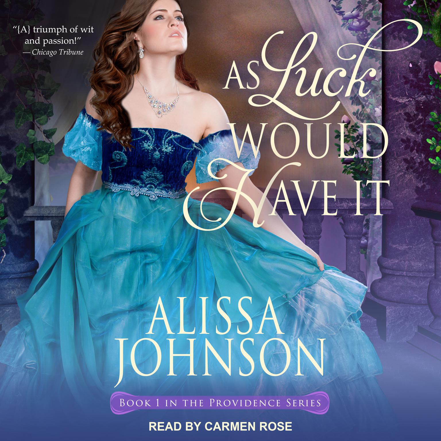 As Luck Would Have It Audiobook, by Alissa Johnson