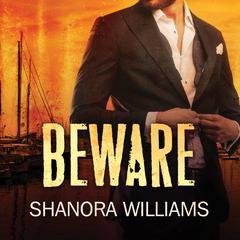 Beware Audiobook, by Shanora Williams