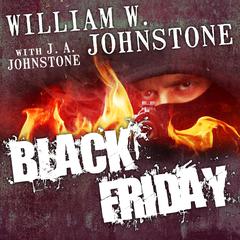 Black Friday Audiobook, by William W. Johnstone