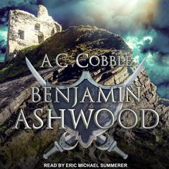 Benjamin Ashwood Audiobook, by AC Cobble