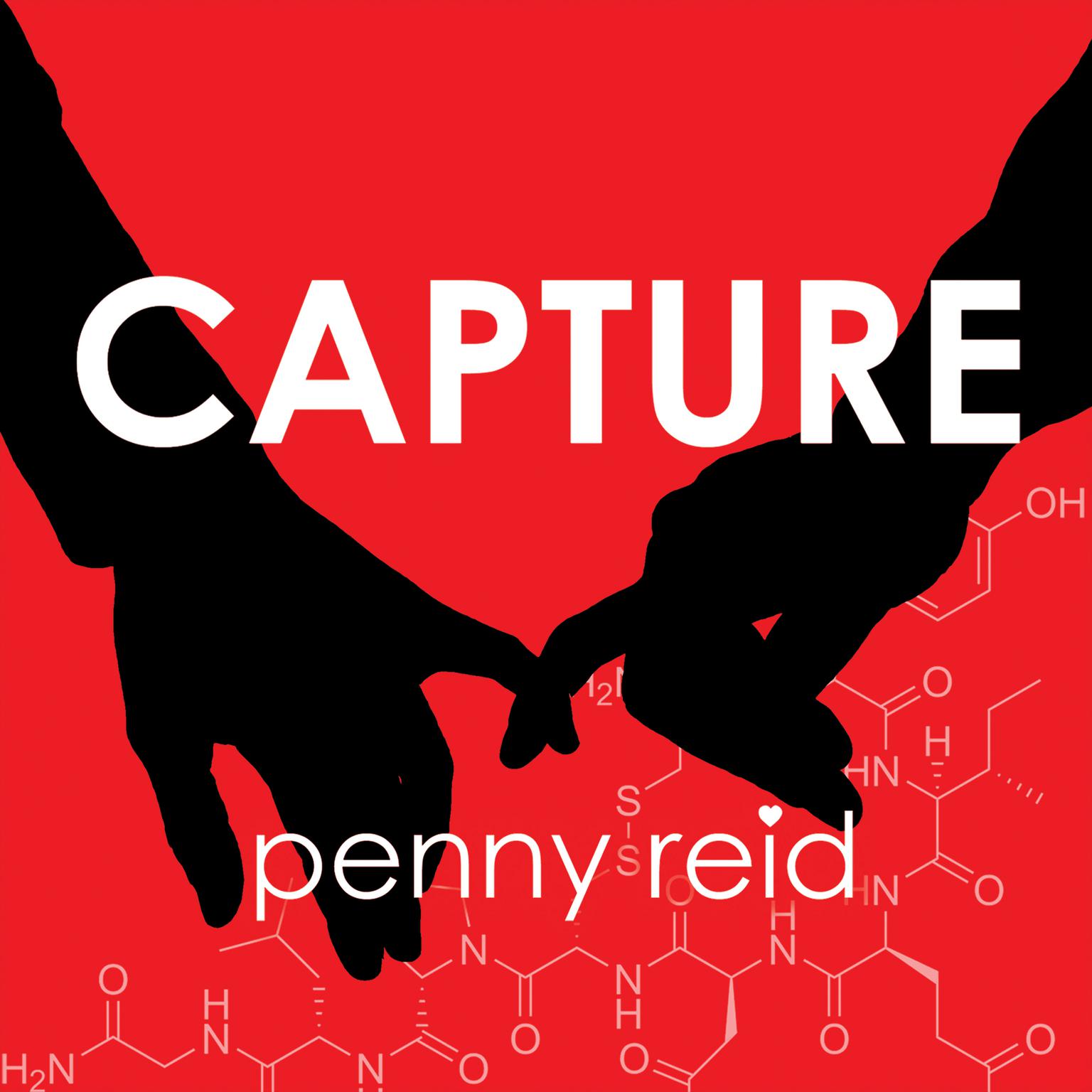 Capture: Elements of Chemistry Audiobook, by Penny Reid