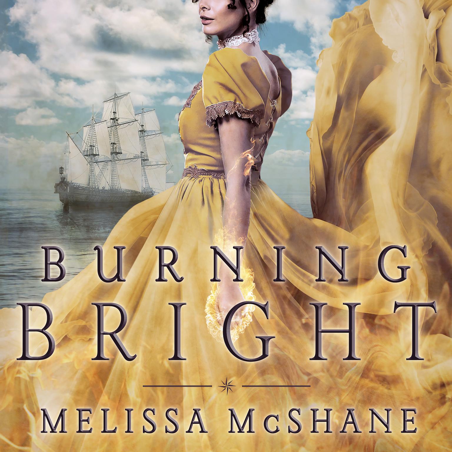 Burning Bright Audiobook, by Melissa McShane